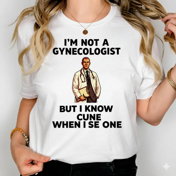 Funny Gynecologist Doctor PNG SVG, Medical Humor Shirt Design, Sarcastic Nurse Student Gag