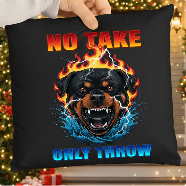 No Take Only Throw Rottweiler png svg | Funny Dog Lover Meme Graphic