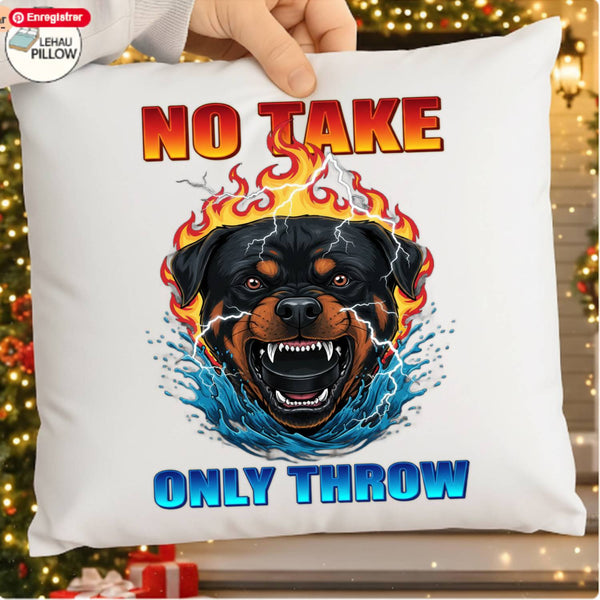 No Take Only Throw Rottweiler png svg | Funny Dog Lover Meme Graphic