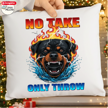No Take Only Throw Rottweiler png svg | Funny Dog Lover Meme Graphic