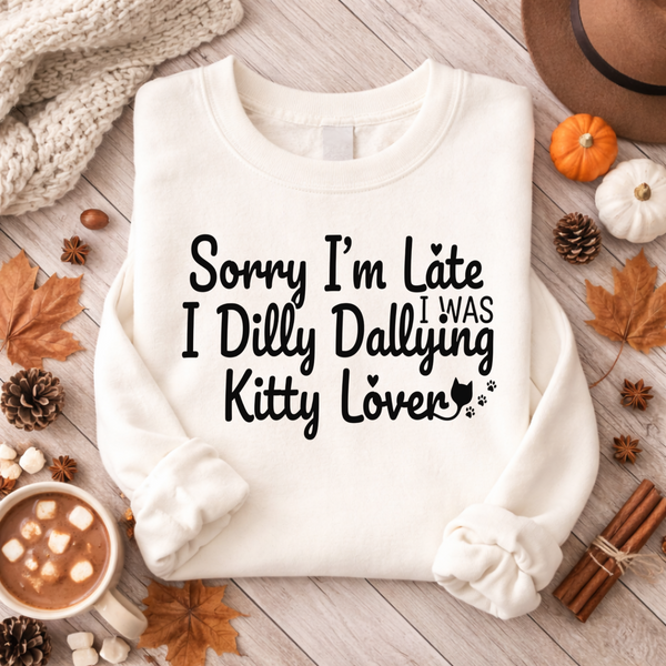 Sorry I'm Late I Was Dilly Dallying Kitty Lover PNG & SVG | Lazy Cat Graphic