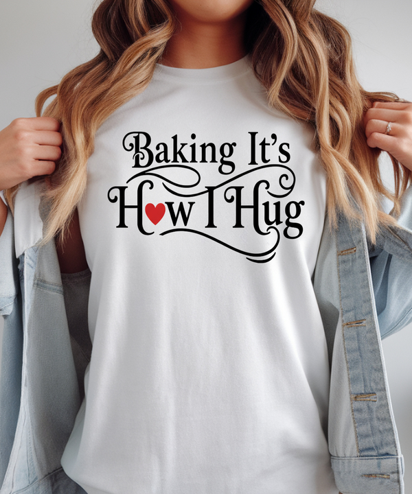 Baking It’s How I Hug PNG | Baking Quote | Baker Gift Digital Download