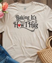 Baking It’s How I Hug PNG | Baking Quote | Baker Gift Digital Download