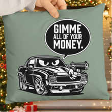 Gimme All Your Money Funny Car PNG SVG | Car Enthusiast Humor Design