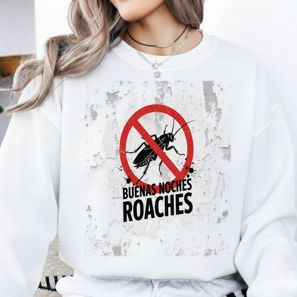 Buenas Noches Roaches SVG PNG – Funny Anti Bug Bilingual Design