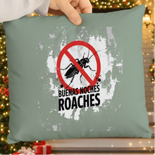 Buenas Noches Roaches SVG PNG – Funny Anti Bug Bilingual Design