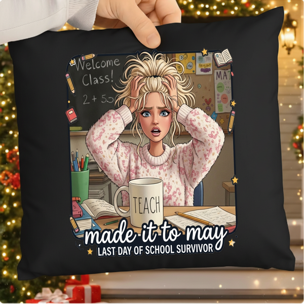 Funny Made It to May SVG PNG ,Teacher Girls Meme Last Day of School